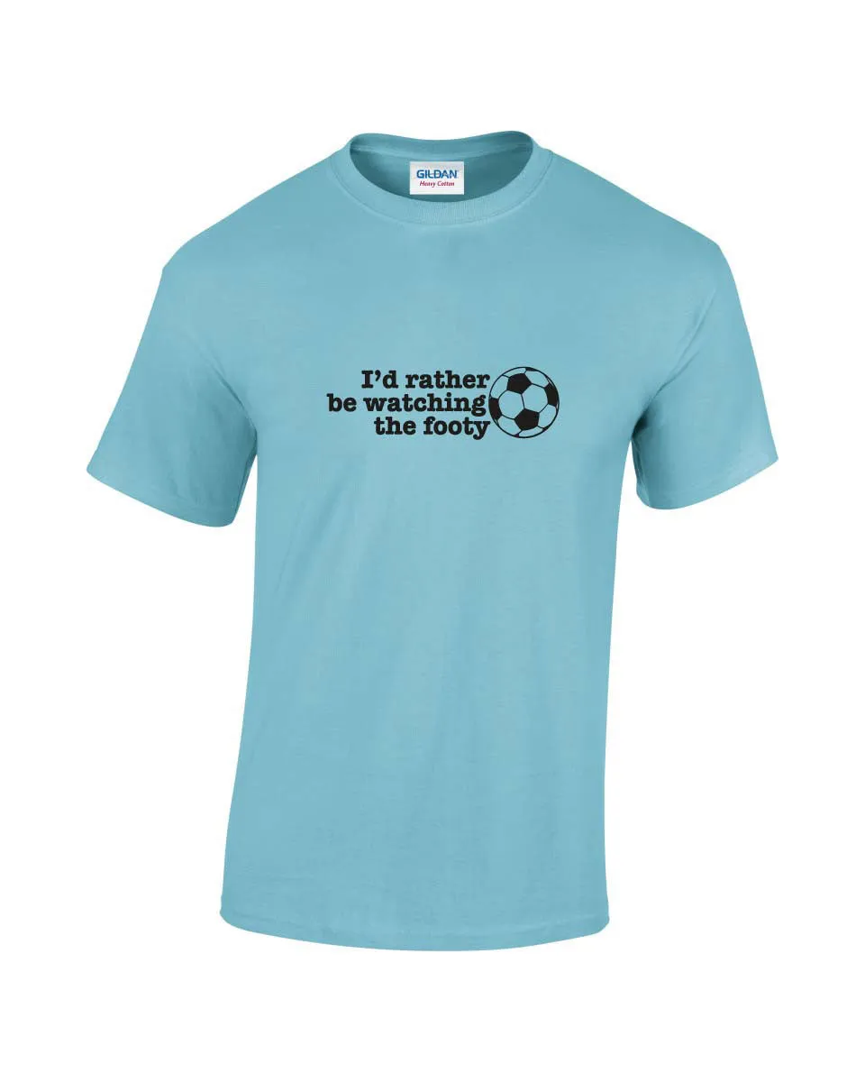 I'd Rather be Watching The Footy